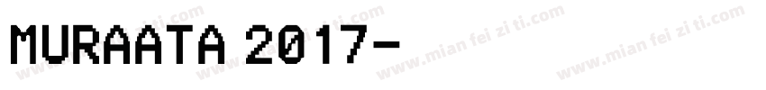 MURAATA 2017字体转换